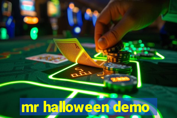 mr halloween demo